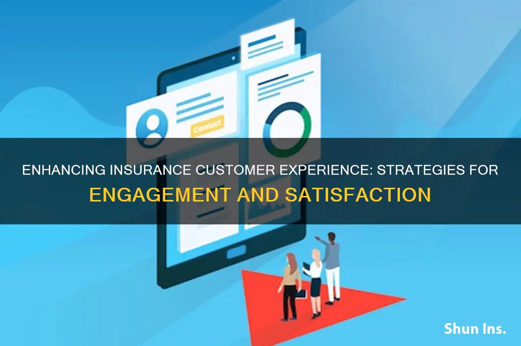 how to improve customer experience in insurance