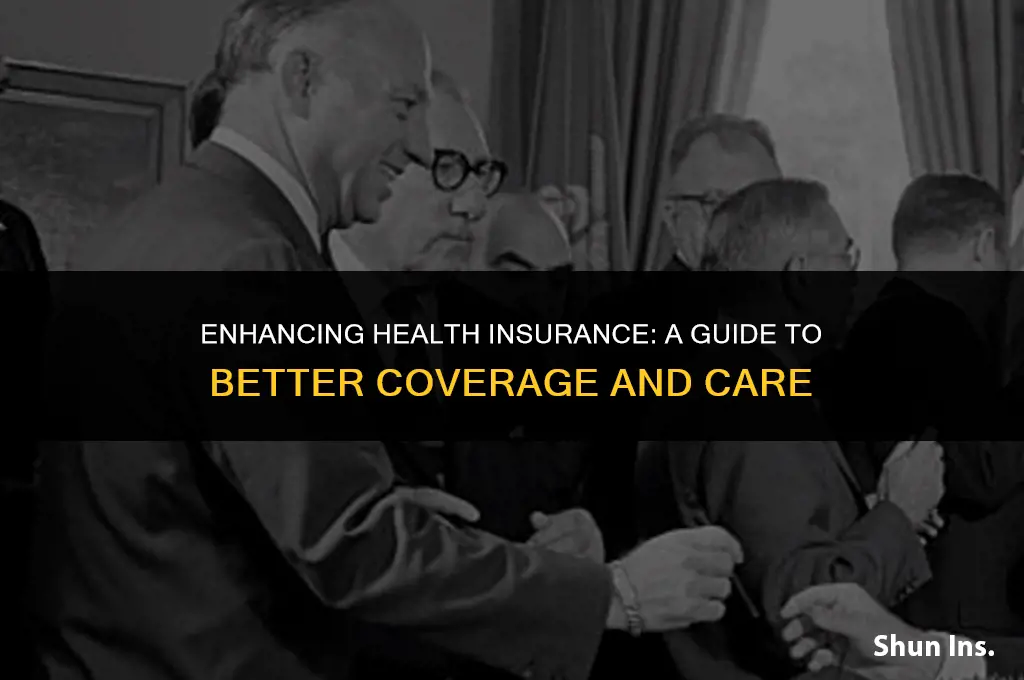 how to improve health insurance