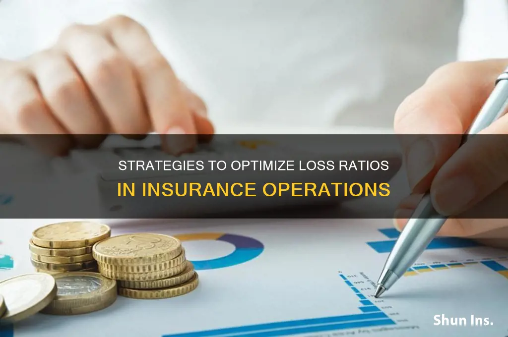 how to improve loss ratio in insurance