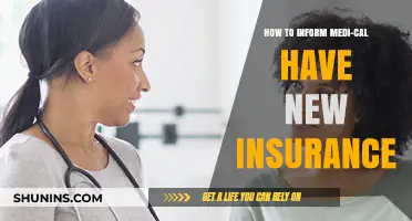 How to Notify Medi-Cal About Your New Insurance Coverage
