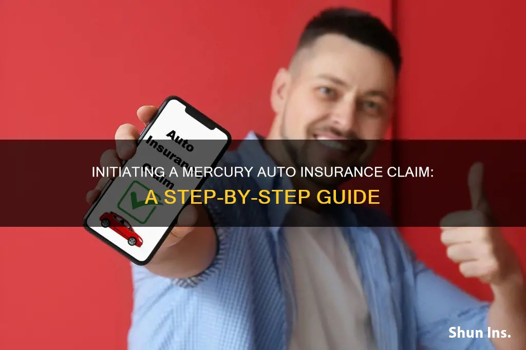 how to initiate claim for mercury auto insurance