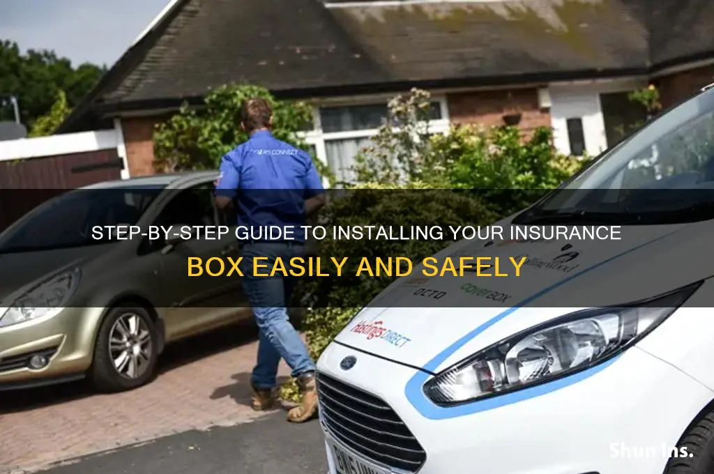 how to install insurance box