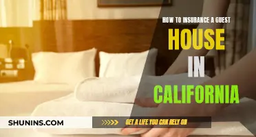 Insuring Your California Guest House