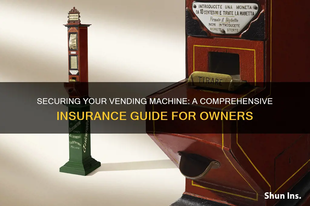 how to insurance a vending machine