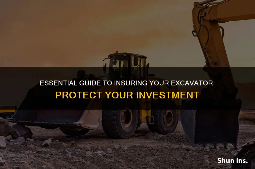 how to insurance an excavator