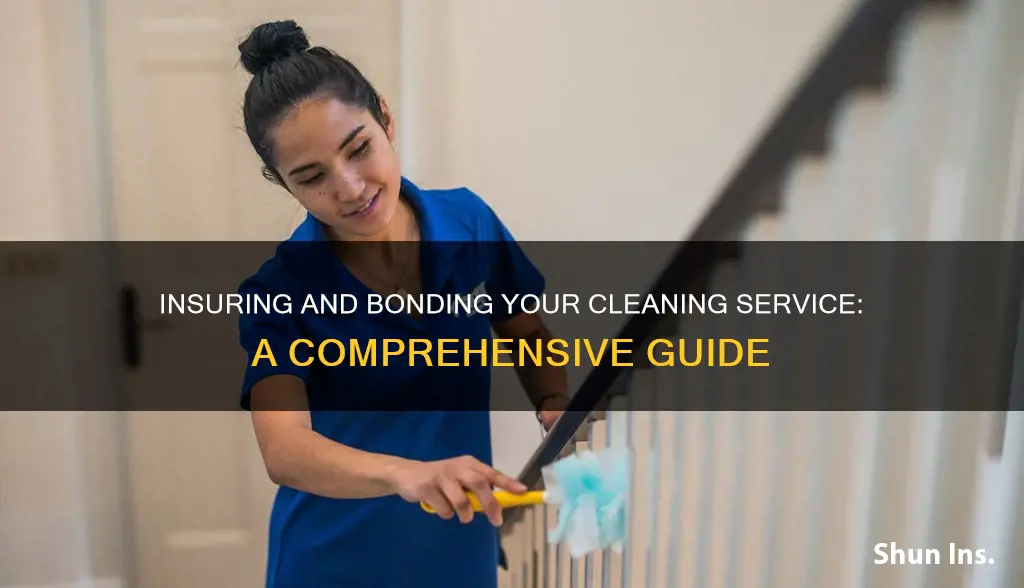how to insurance and bond my cleaning service