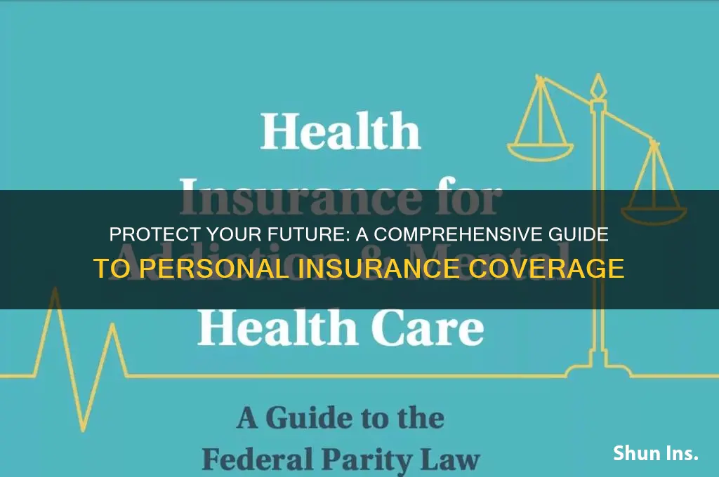 how to insurance my person