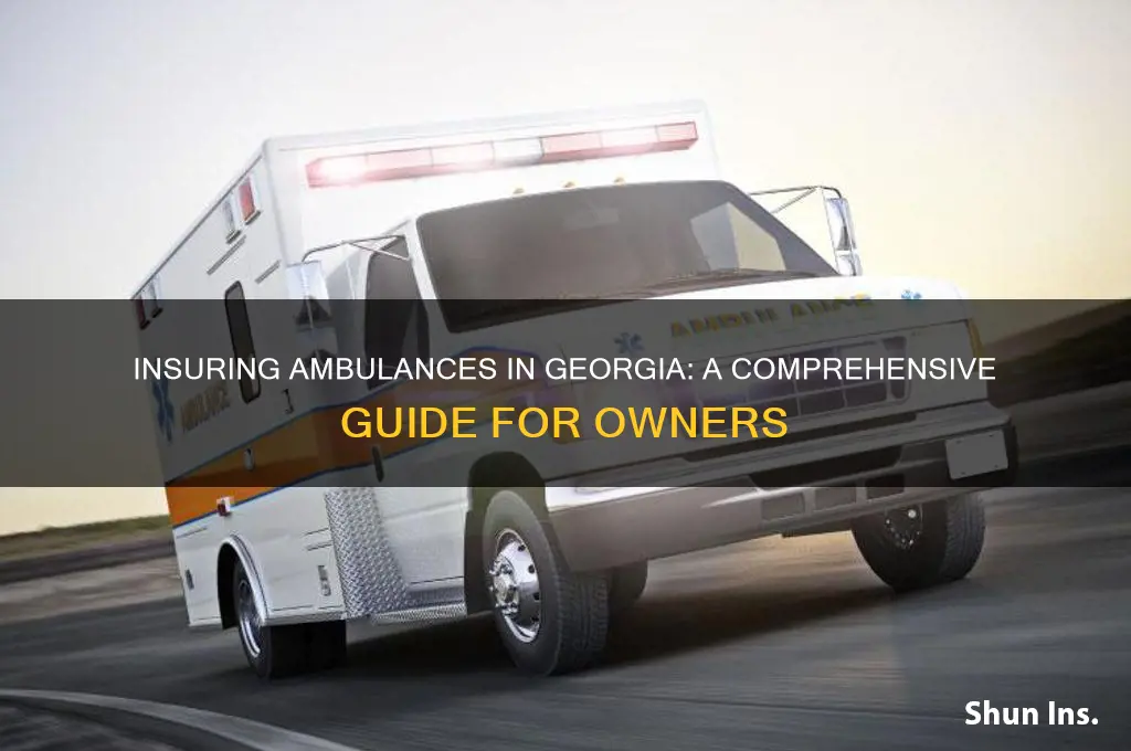 how to insure a ambulance in georgia