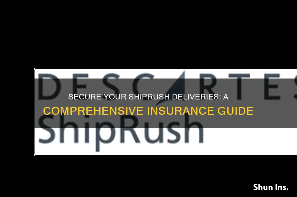 how to insure a delivery on shiprush
