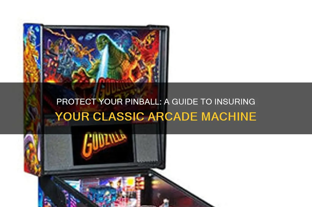 how to insure a pinball machine
