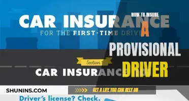 Insuring Your Provisional License: A Guide for New Drivers