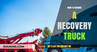 Essential Guide to Insuring Your Recovery Truck: Tips and Coverage