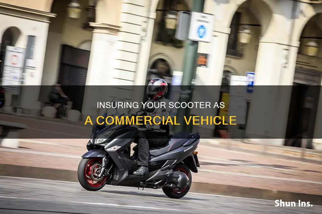 how to insure a scooter as a commercial vehicle
