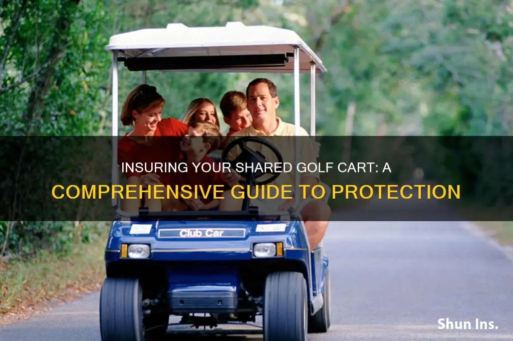 how to insure a shared gold cart