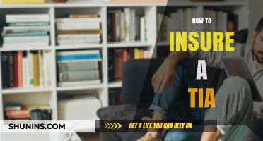 Securing Your Future: A Comprehensive Guide to Insuring a TIA