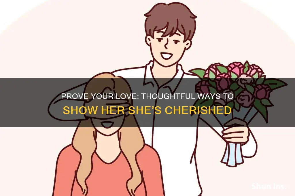 how to insure a woman that you love her