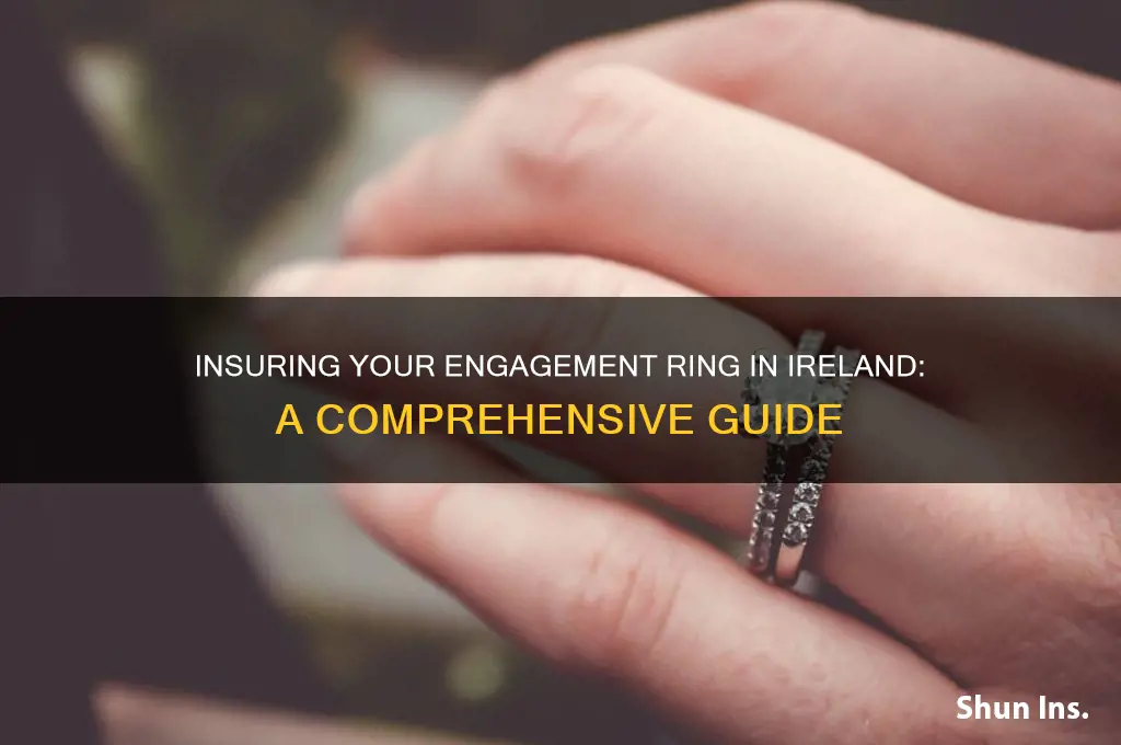 how to insure an engagement ring ireland