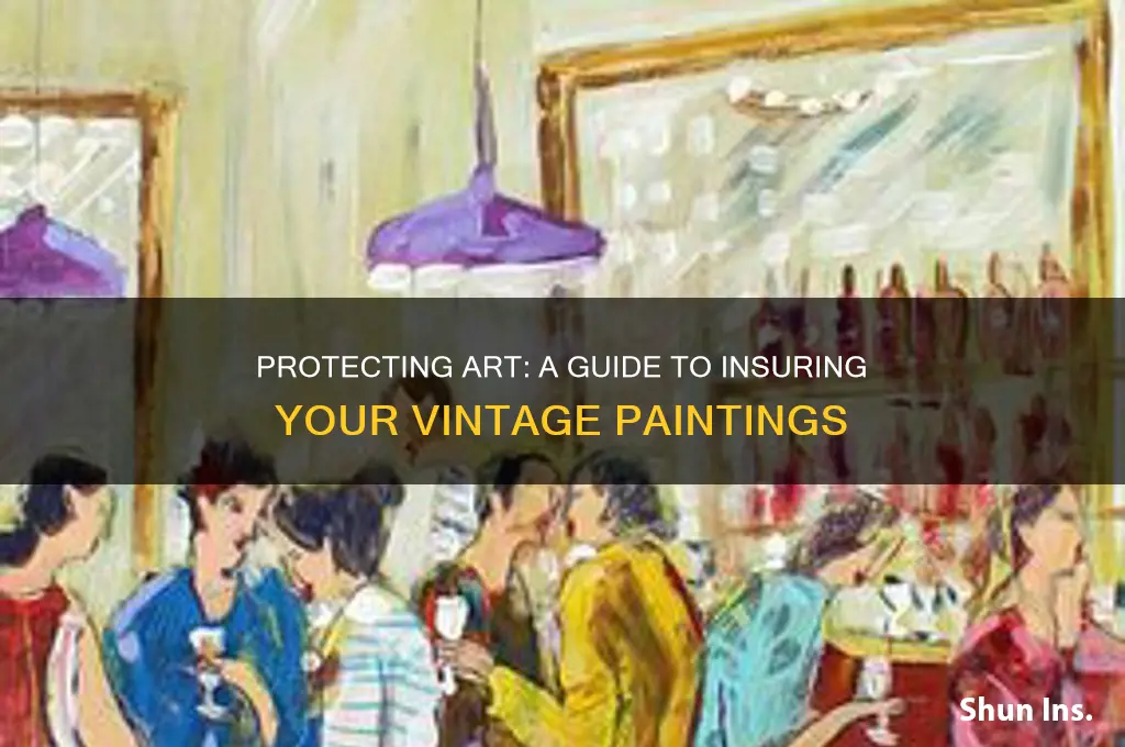 how to insure an old painting