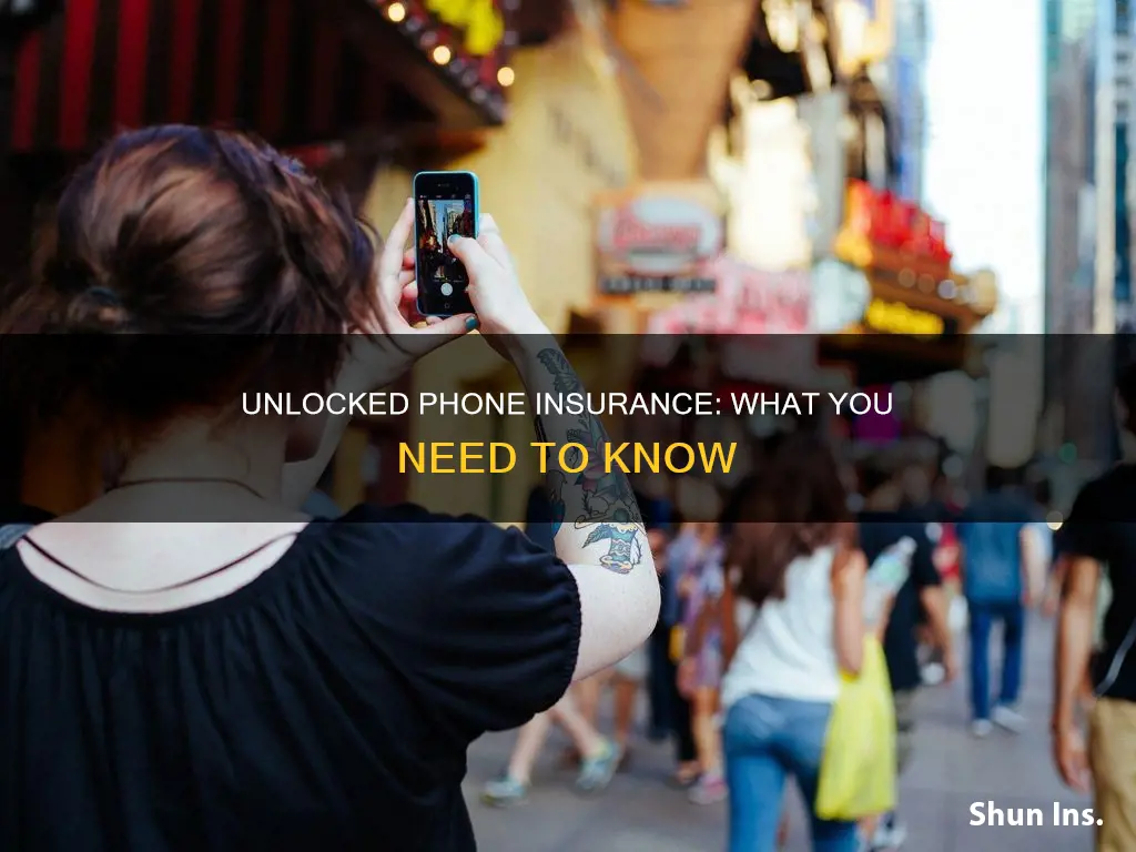 how to insure an unlocked phone