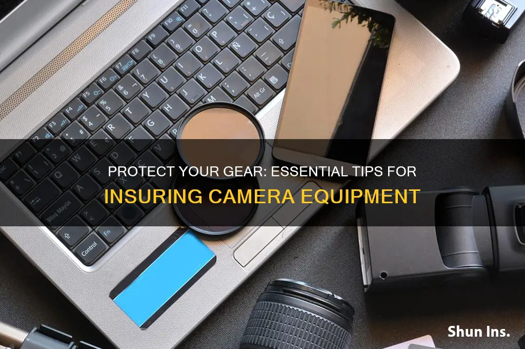 how to insure camera equipment