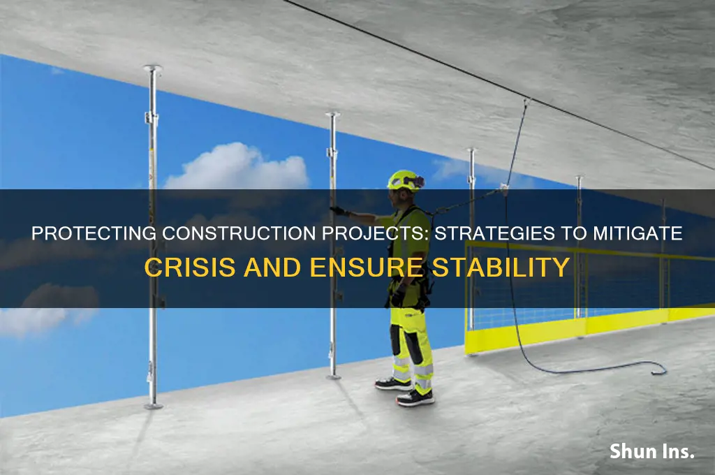 how to insure construction from crisis