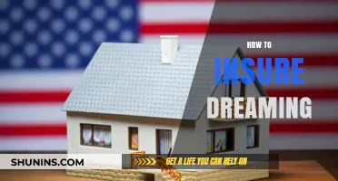 Mastering the Art of Dream Insurance: A Comprehensive Guide