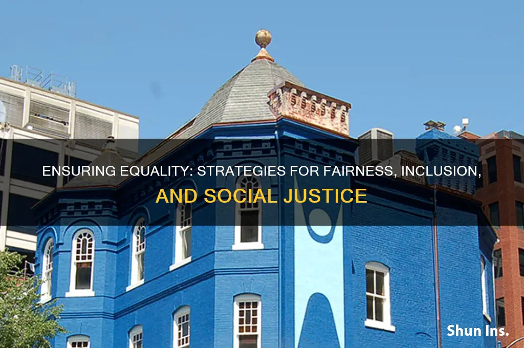 how to insure equality