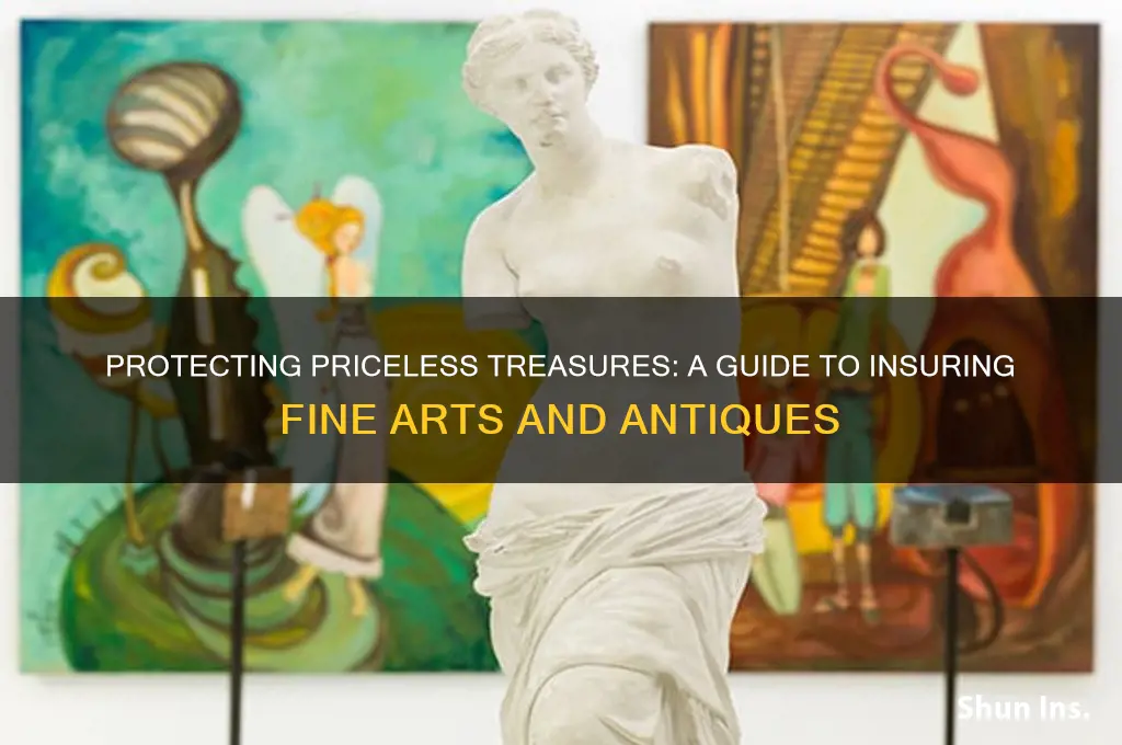 how to insure fine arts and antiques