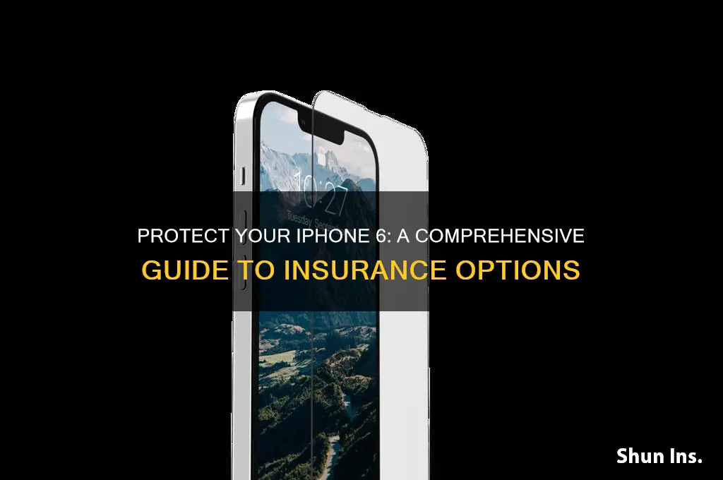 how to insure iphone 6