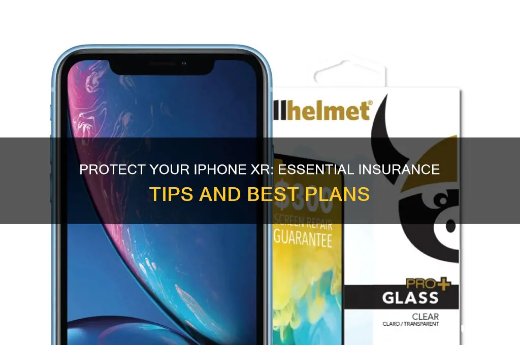 how to insure iphone xr