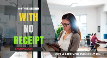 Insuring Items Without Receipts: A Comprehensive Guide to Coverage