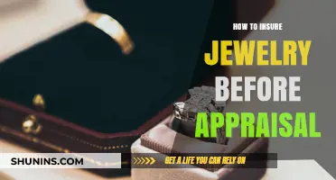 Secure Your Valuables: Insuring Jewelry Before Appraisal – A Complete Guide