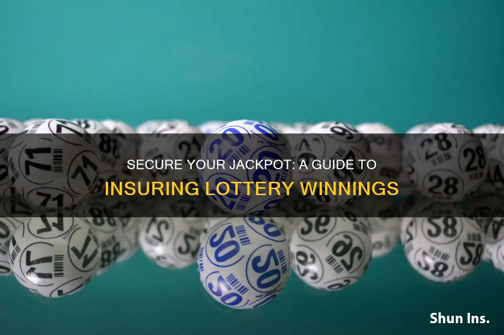 how to insure lottery winnings