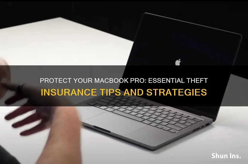 how to insure macbook pro against theft