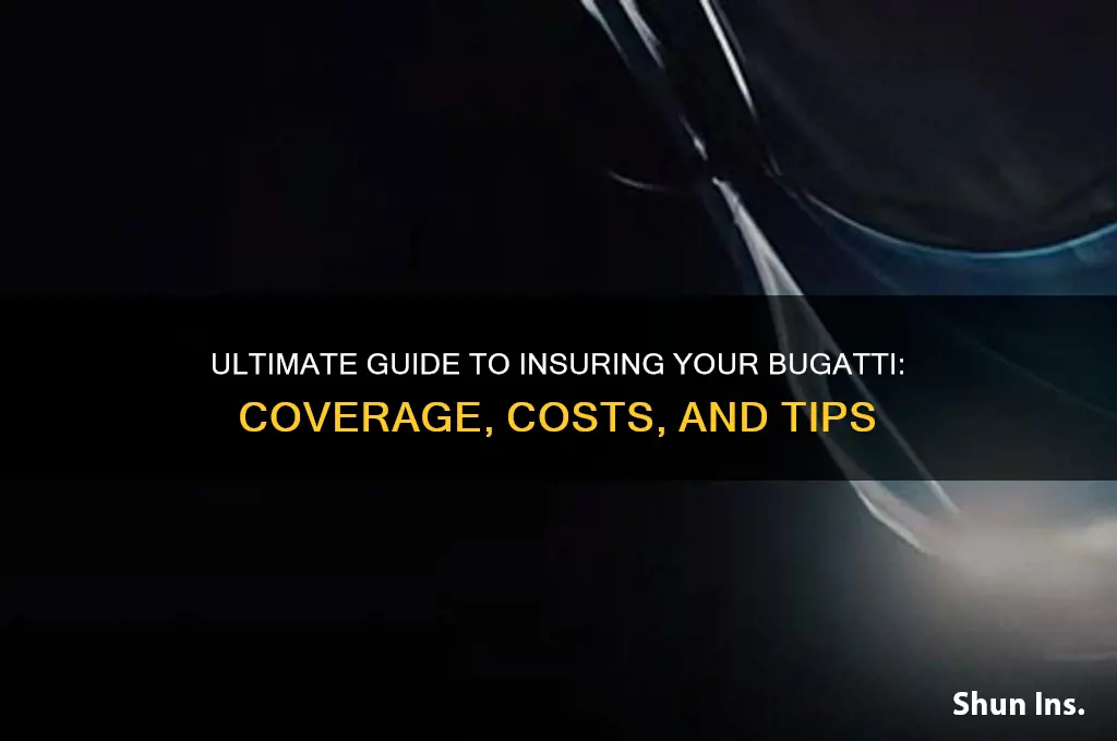 how to insure my bugatti