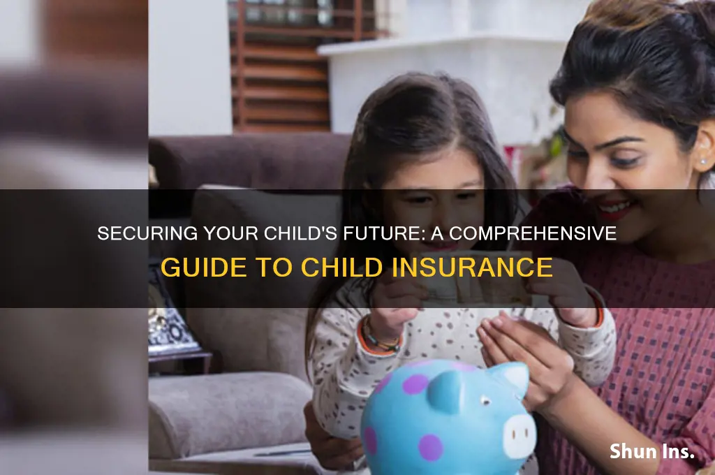 how to insure my child