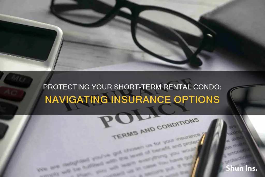 how to insure my short term rental condo