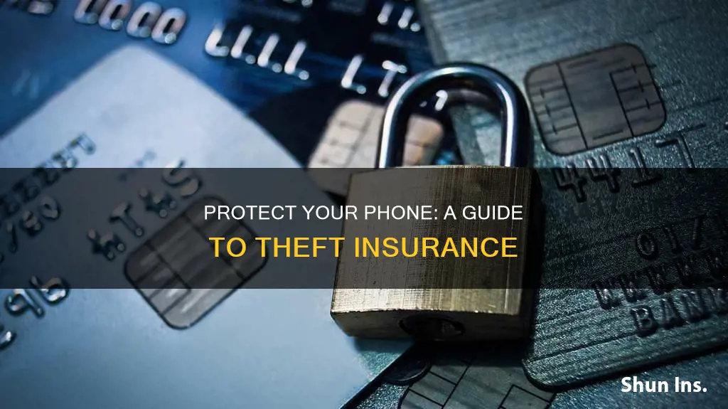 how to insure phone against theft