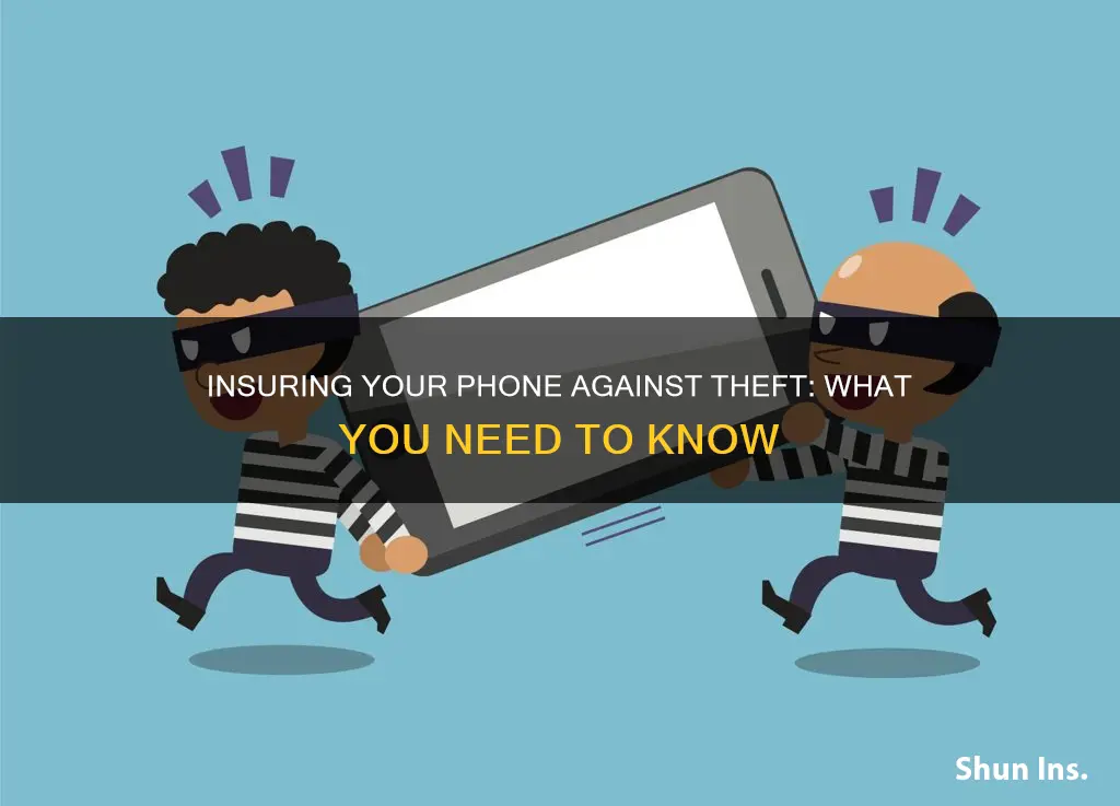how to insure phone against theft