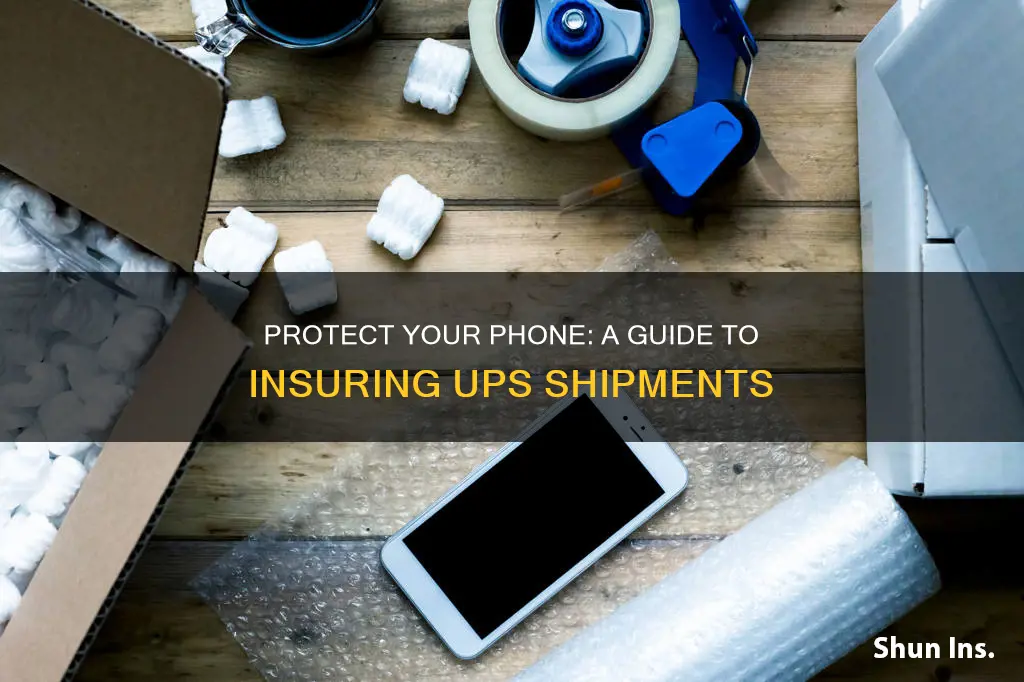 how to insure ups shipment of cell phone