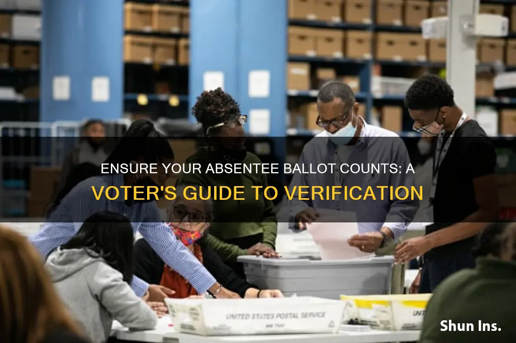 how to insure your absentee ballot was counted