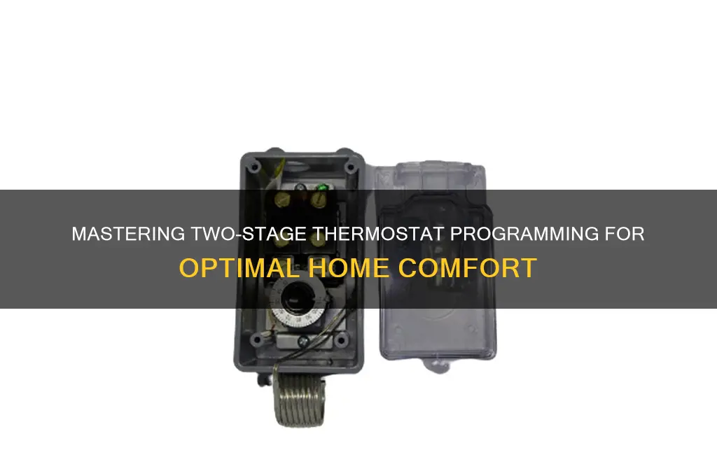 how to insure your termostate is programed for two stages