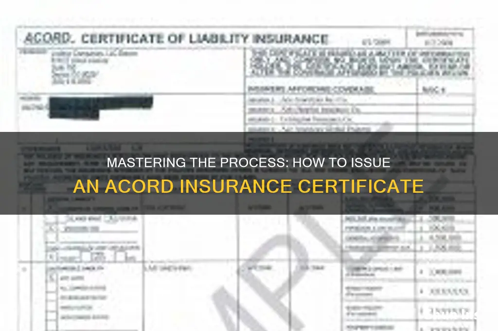 how to issue acord insurance certificate