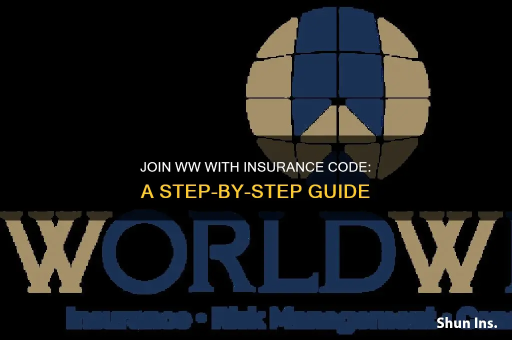 how to join ww with a code from insurance