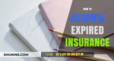 Expired Insurance Journaling: A Step-by-Step Guide to Proper Documentation