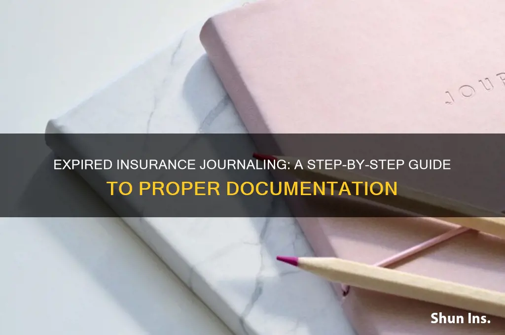 how to journal expired insurance