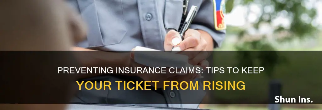 how to keep a ticket from raising insurance