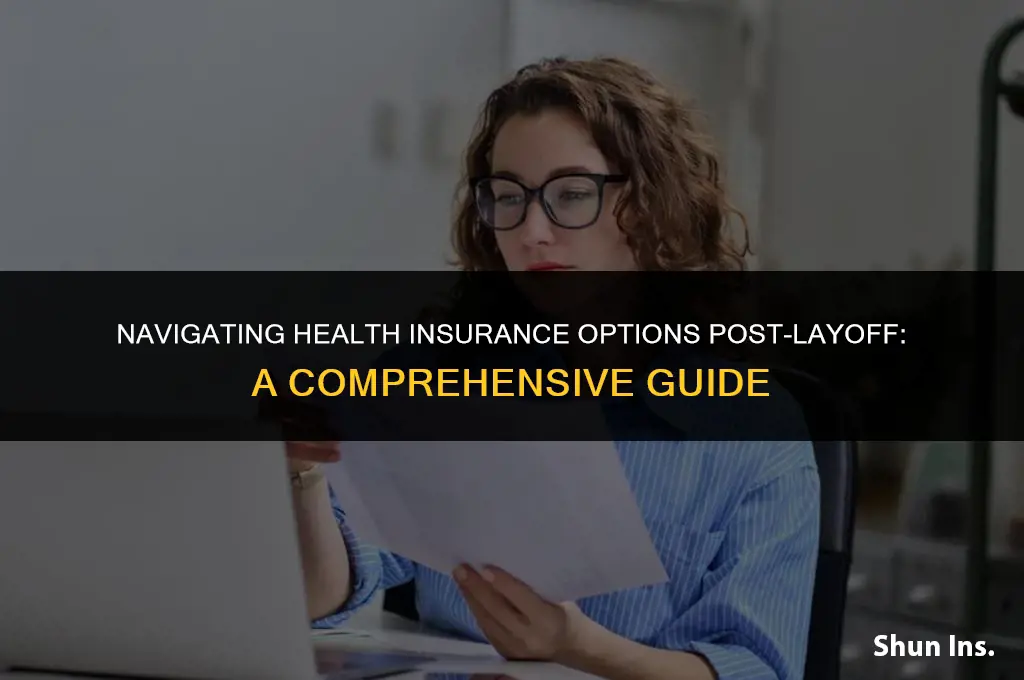 how to keep health insurance after layoff
