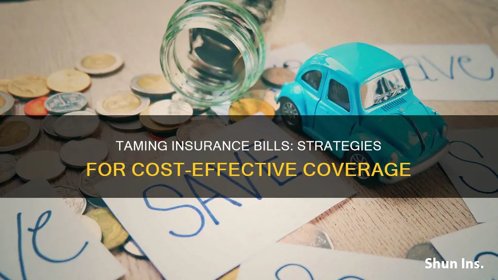 how to keep insurance bills