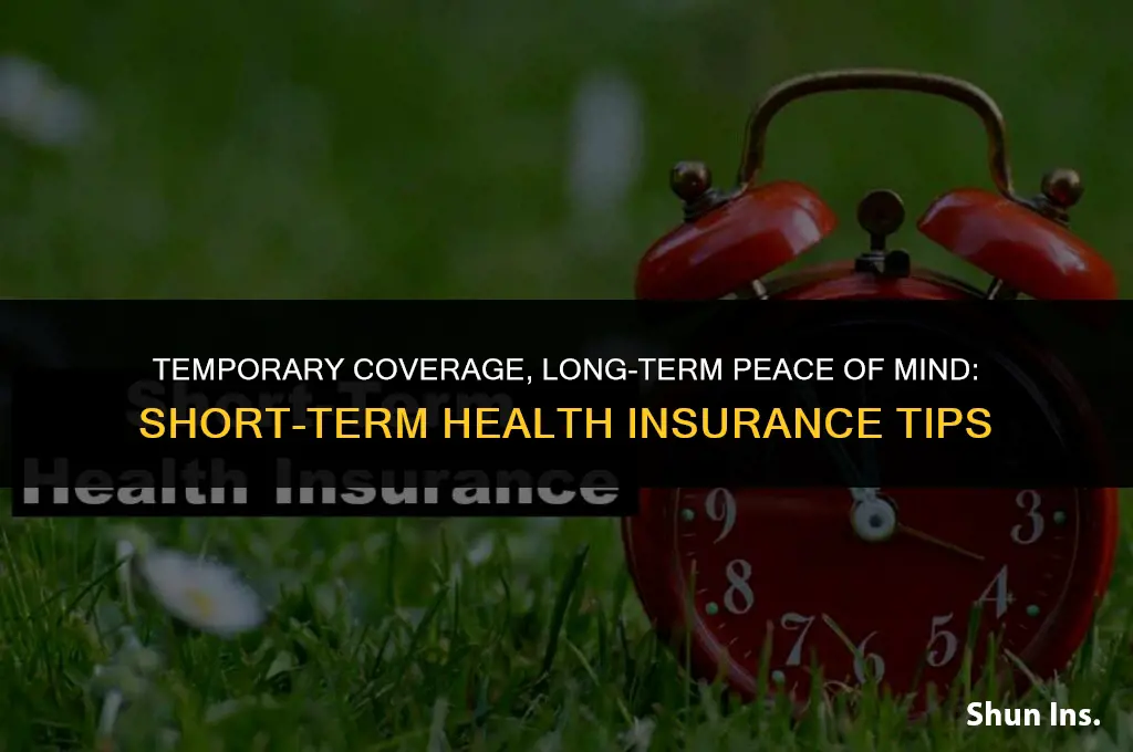 how to keep short term health insurance
